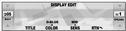 DISPLAY EDIT Q05 BGV D-BLUE MID TITLE COLOR SENS RTN 1 SPEANA