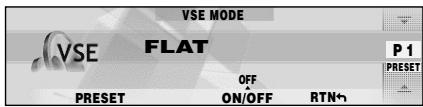 VSE MODE VSE FLAT P 1 PRESET OFF ON/OFF RTN