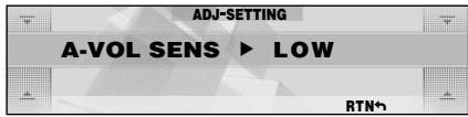 ADJ-SETTING A-VOL SENS ▶ LOW RTN#