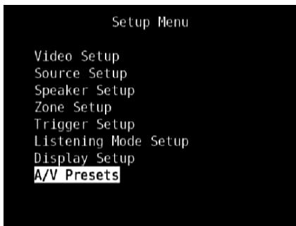 NAD M15 HD - SAMPLE PROCEDURE FOR SETTING UP A/V PRESETS - 8