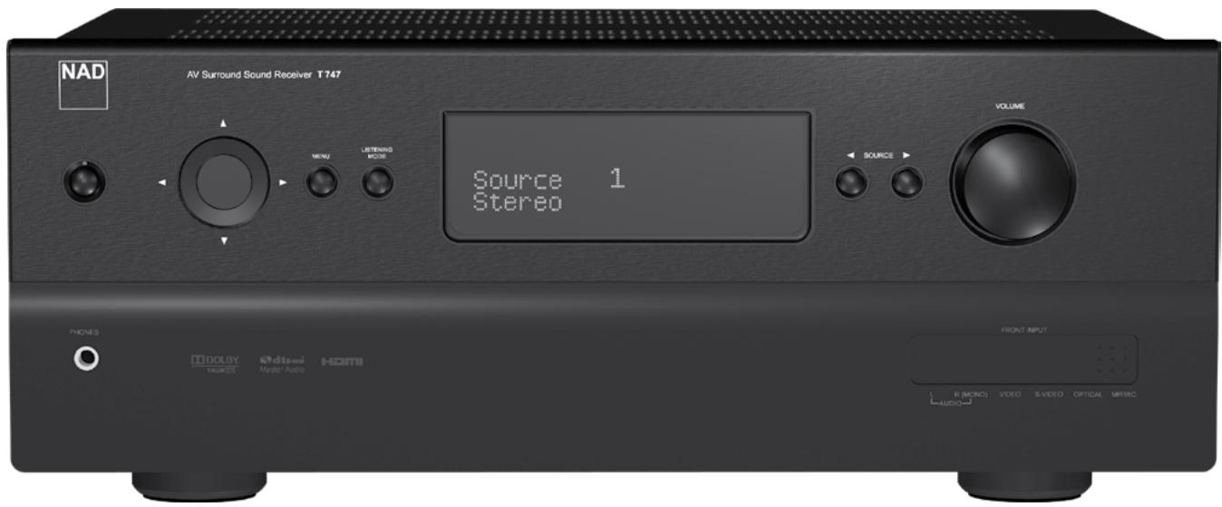 NAD T747 - IMPORTANT NOTICE REGARDING FIRST TIME SETUP OF NAD T 747 - 1