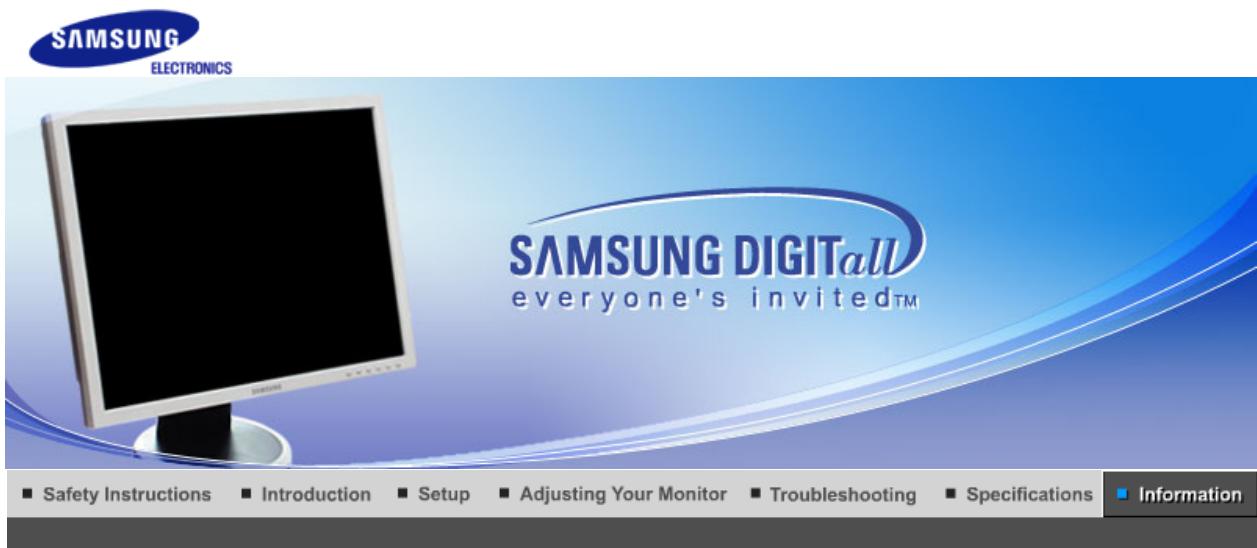 SAMSUNG ELECTRONICS SAMSUNG DIGITALL everyone's invited™ ■ Safety Instructions ■ Introduction ■ Setup ■ Adjusting Your Monitor ■ Troubleshooting ■ Specifications ■ Information
