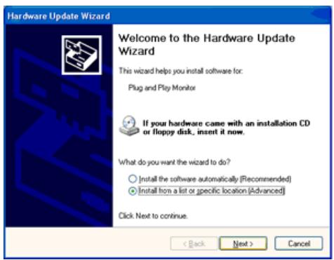 Hardware Update Wizard Welcome to the Hardware Update Wizard This wizard helps you install software for: Plug and Play Monitor If your hardware came with an installation CD or floppy disk, insert it now. What do you want the wizard to do? Install the software automatically (Recommended) Install from a list or specific location (Advanced) Click Next to continue. < Back Next > Cancel