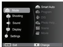 Mode Shooting Sound Display Settings Smart Auto Program DIS Photo Help... Scene Movie MENU Exit Change