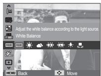 Adjust the white balance according to the light source. White Balance MOU HUA BEE SWE SWE SWE SWE SWE SWE SWE MOU Back Move