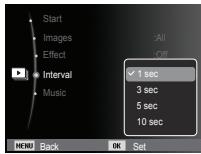 Start Images Effect Interval Music All Off ✓ 1 sec 3 sec 5 sec 10 sec MENU Back OK Set
