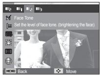 Face Tone Set the level of face tone. (brightening the face) MOU Back Move