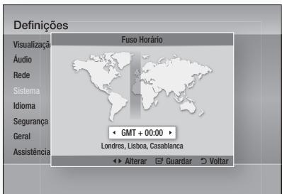 Definições Visualização Áudio Rede Sistema Idioma Segurança Geral Assistência Fuso Horário GMT + 00:00 Londres, Lisboa, Casablanca Alterar Guardar Voltar