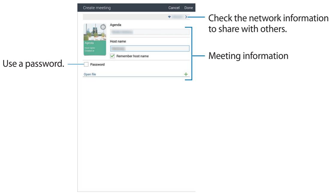 SAMSUNG SM-T325 - Check the network information to share with others, set details for the meeting, and then tap Done. - 1