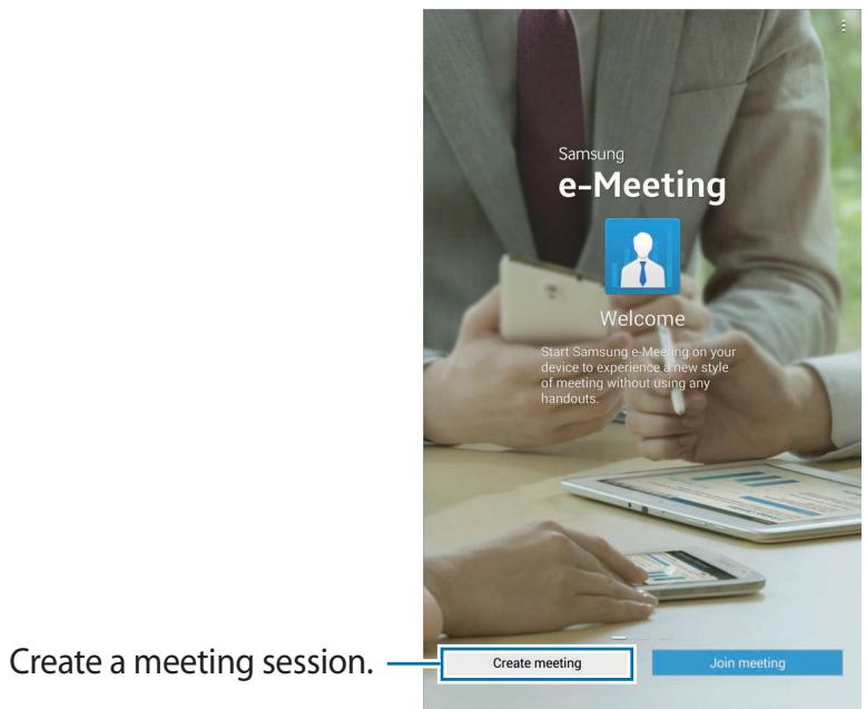 SAMSUNG SM-T325 - Creating a meeting session - 1