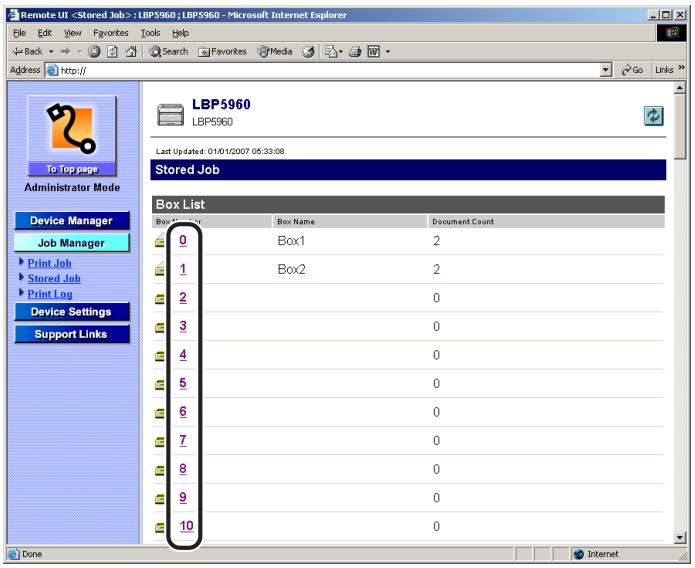 CANON REMOTE - Select the number of the box in which the jobs you want to check or operate are stored. - 1