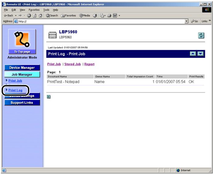 CANON REMOTE - Click [Print Log] from the [Job Manager] menu. - 1