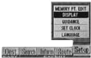 ALPINE NVE-N077P-PS-SPACE-SOFTWARE - Press the MENU button to display the main menu. Select "Set-up" from the main menu, then select "DISPLAY" and press ENTER. - 1