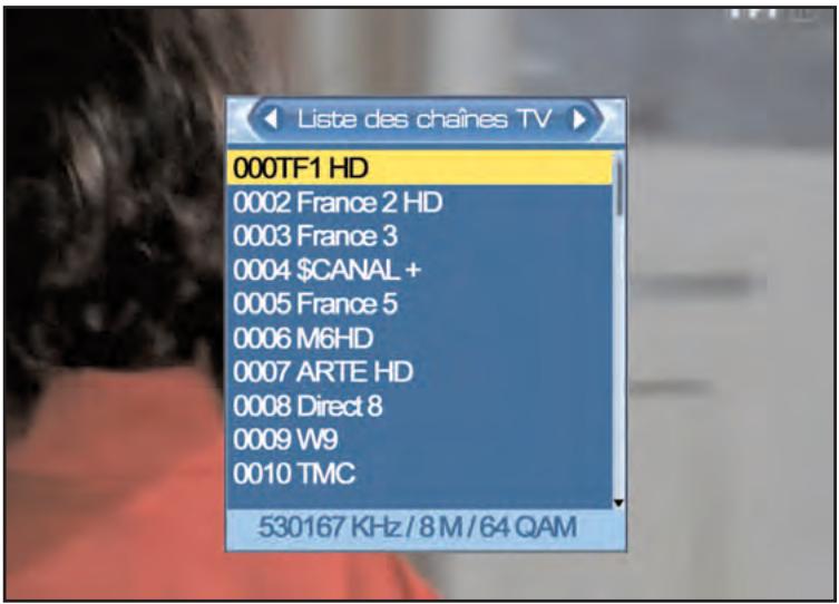 SERVIMAT TNT65HDU - Le MENU LIST des chaines par la TOUCHE OK - 1