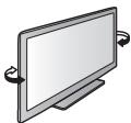 PANASONIC TX-L47ET50E - Régler l'écran à l'angle désiré - 1