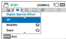 STBY [220Min] Digital Special Effect Off Blk&Wht Sepia MENU Exit