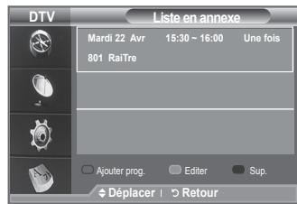 DTV Liste en annexe Mardi 22 Avr 15:30 ~ 16:00 Une fois 801 RaiTre Ajouter prog. Editor Sup. Déplacer | Retour