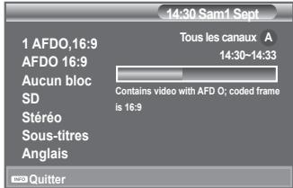 14:30 Sam1 Sept 1 AFDO,16:9 Tous les canaux A AFDO 16:9 14:30-14:33 Aucun bloc SD Stéréo Sous-titres Anglais Contains video with AFD O; coded frame is 16:9 250 Quitter