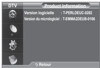 DTV Product Information Version logicielle : T-PERLDEUC-0202 Version du micrologiciel : T-EMMA2DEUB-0106 > Retour