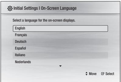Initial Settings I On-Screen Language Select a language for the on-screen displays. English Français Deutsch Español Italiano Nederlands Move Select