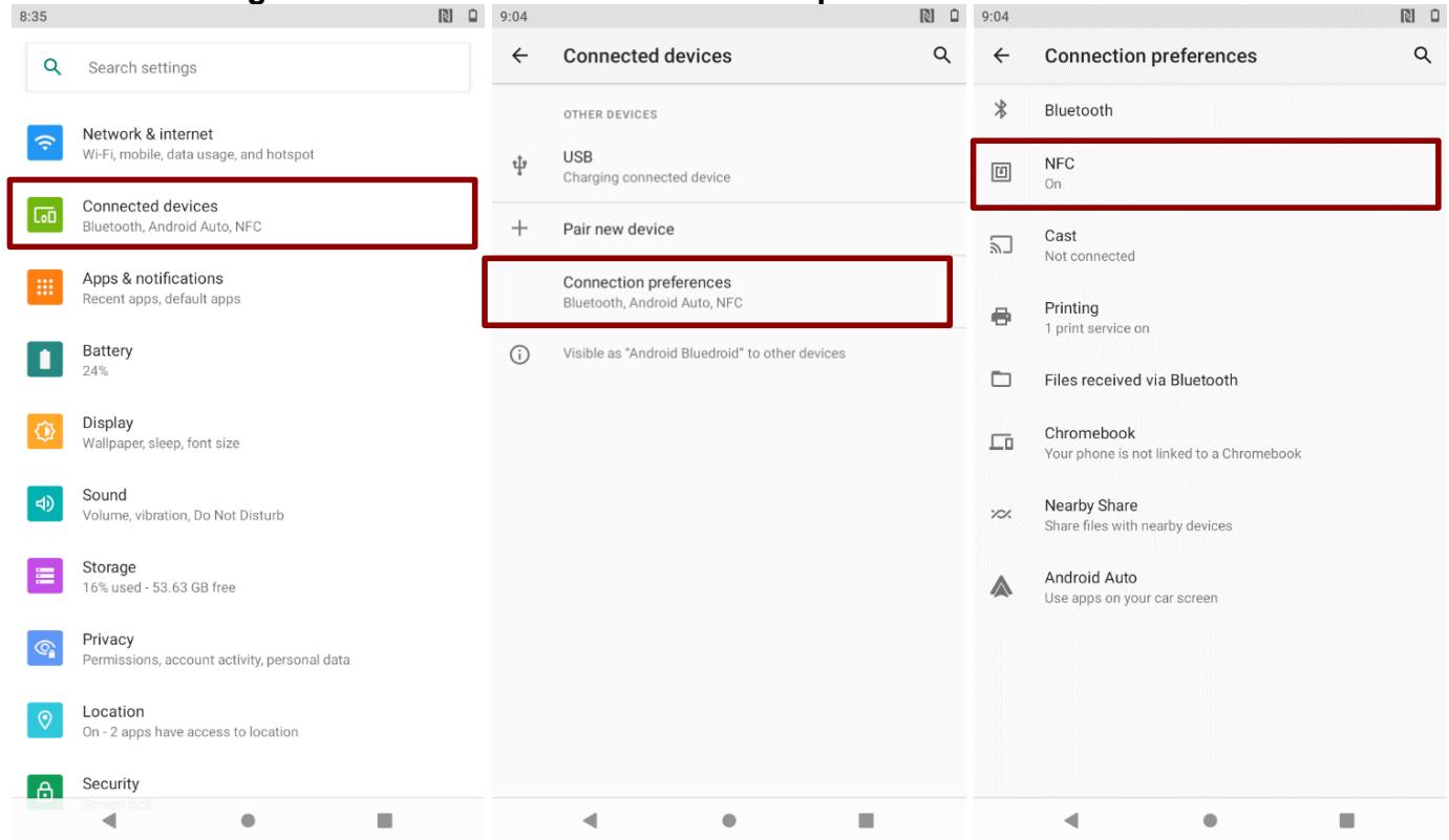 Winmate E500RM9 - Go to Settings > Connected device > Connection preferences > NFC. - 1