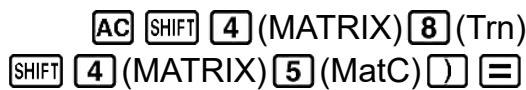 CASIO fx-115ES PLUS (2nd edition / NATURAL-V.P.A.M.) - Exemples de calcul matriciel - 2