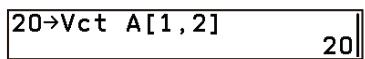 CASIO GRAPH MATH+ - Attribuer (écraser) une valeur à un élément spécifique d'une variable vectorielle - 1