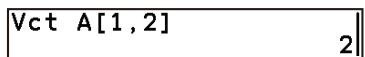 CASIO GRAPH MATH+ - Pour rappeler la valeur d'un élément spécifique d'une variable vectorielle - 1