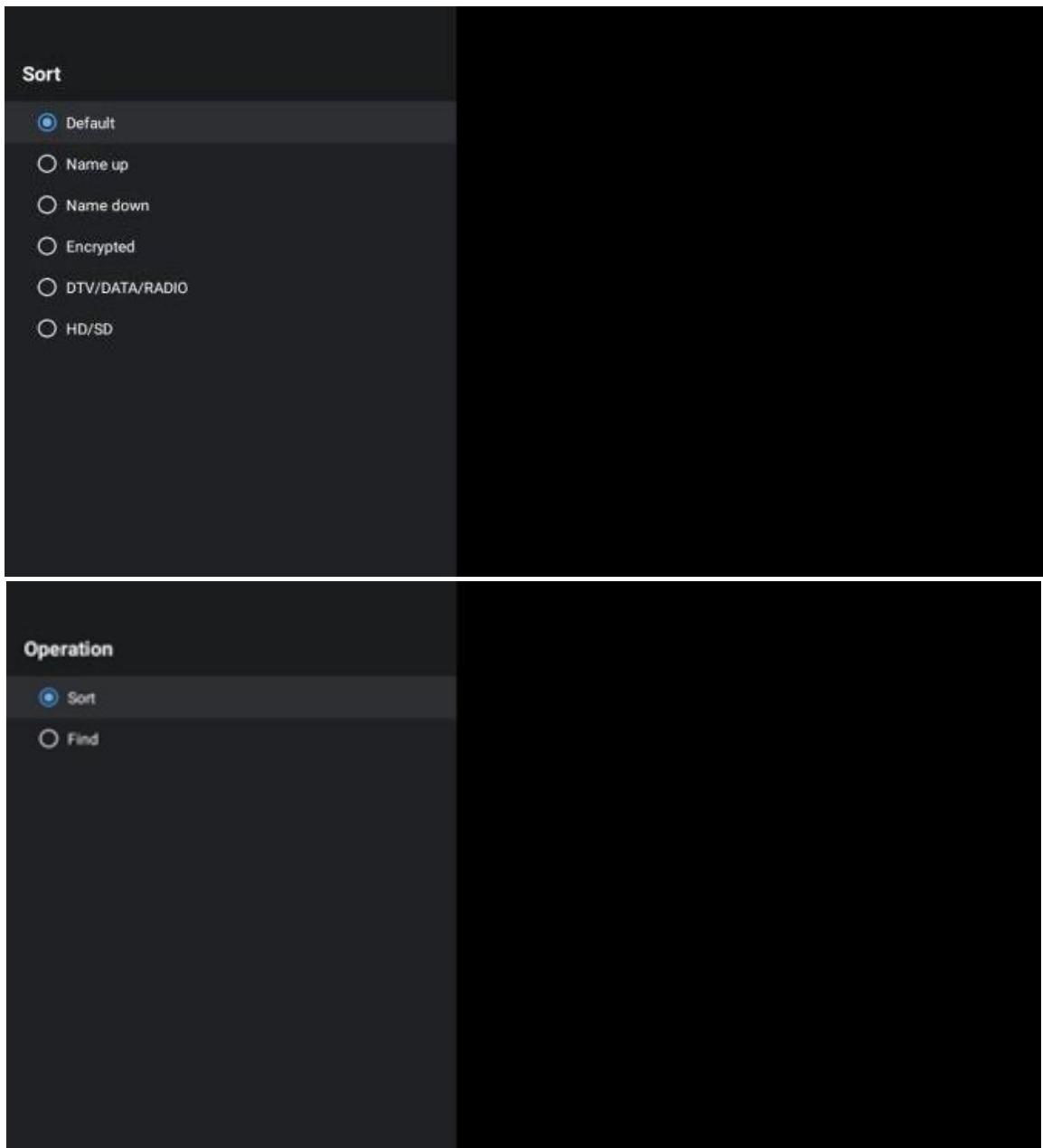 Sort Default Name up Name down Encrypted DTV/DATA/RADIO HD/SD Operation Sort Find