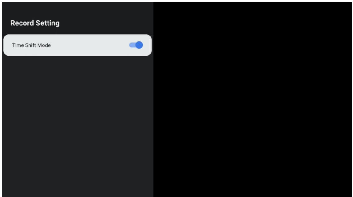 Record Setting Time Shift Mode