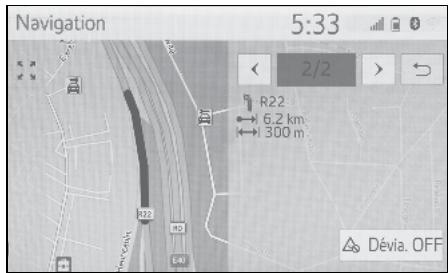 Navigation 5:33 2/2 R22 6,2 km 300 m Dévia. OFF