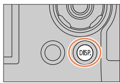 PANASONIC DCFZ82 - FCFZ81 - DCFZ83 - Appuyez sur la touche [DISP.] pour changer l'affichage. - 1