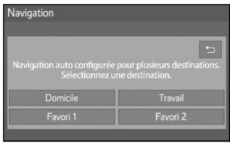 Navigation Navigation auto configurée pour plusieurs destinations. Sélectionnez une destination. Domicile Travail Favori 1 Favori 2