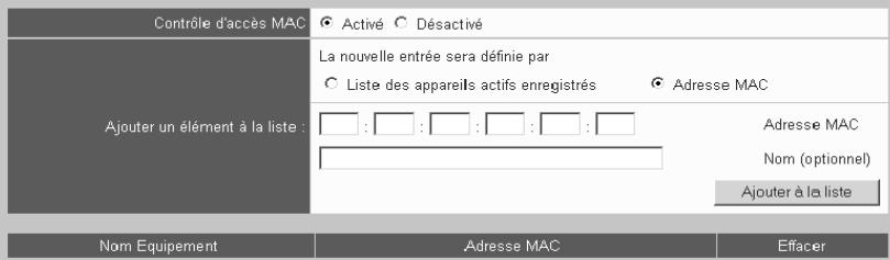 SIEMENS GIGASET SE515 DSL - - Activez dans ce cas l'option Adresse MAC. - 1