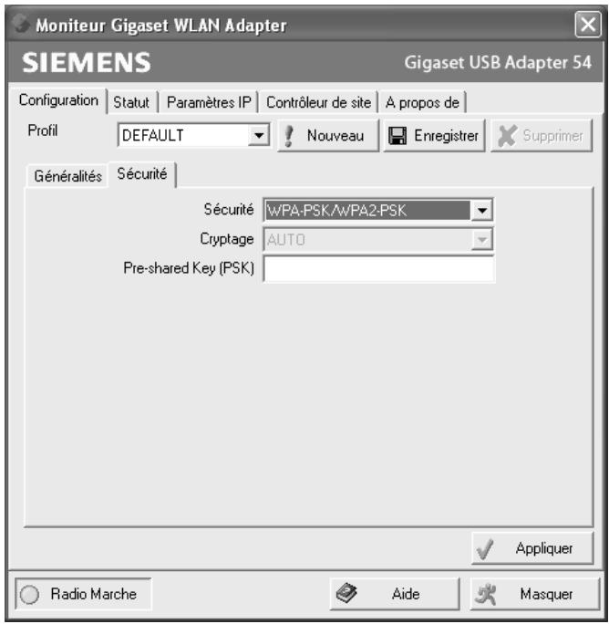 Moniteur Gigaset WLAN Adapter SIEMENS Gigaset USB Adapter 54 Configuration Statut Paramètres IP Contrôleur de site À propos de Profil DEFAULT Nouveau Enregistrer Supprimer Généralités Sécurité Sécurité wPA-PSK/wPA2-PSK Cryptage AUTO Pre-shared Key (PSK) Appliquer Radio Marche Aide Masquer