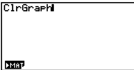 CASIO GRAPH 75+ E - Exemple utiliser le catalogue pour saisir la commande clrggraph - 2