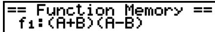 CASIO GRAPH 75+ E - Exemple sauvegarder la fonction (a + b) (a-b) dans la mémoire de fonctions 1 - 4
