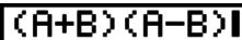 CASIO GRAPH 90 E - Exemple sauvegarder la fonction (a+b) (a-b) dans la mémoire de fonctions 1 - 2