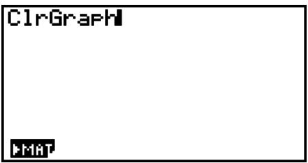 CASIO GRAPH 90 E - Exemple utiliser le catalogue pour saisir la commande clrggraph - 2