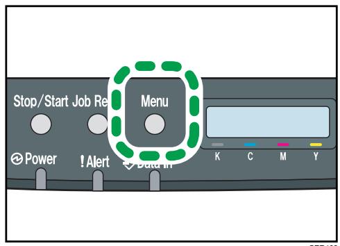 RICOH AFICIO SP C240DN - Press the [Menu] key. - 1