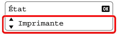 État ▲ Imprimante ▼ OK