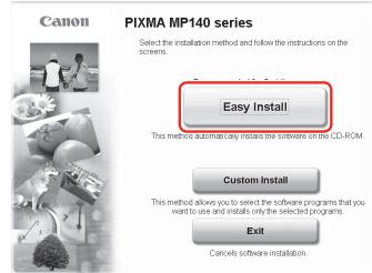 CANON MP140 - When the main menu appears, click Easy Install. - 1