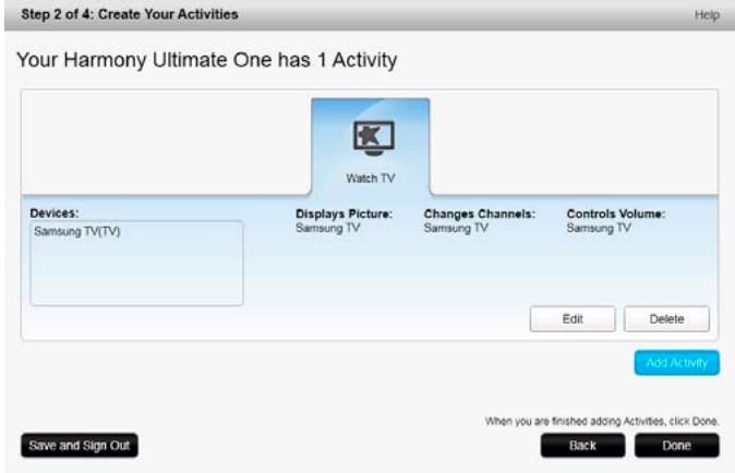 LOGITECH HARMONY ULTIMATE ONE - Adding a Watch TV Activity - 3
