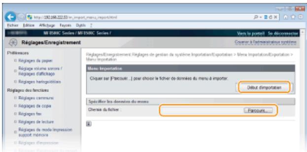 CANON I-SENSYS MF8580CDW - Sélectionnez le fichier des réglages à importer et cliquez sur [début d'importation]. - 1