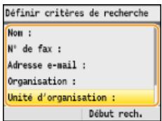 CANON I-SENSYS MF8580CDW - Sélectionnez les critères de recherche et appuyez sur OK. - 1
