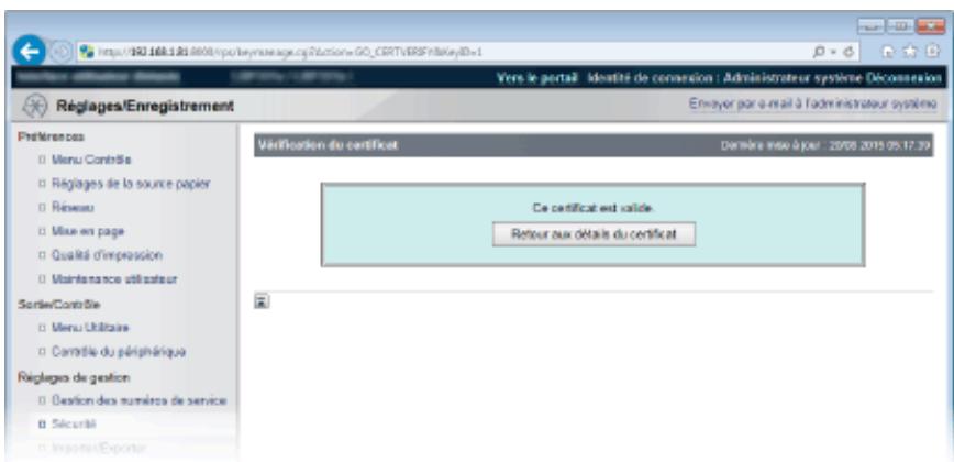 CANON I-SENSYS LBP325X - Vérifiez les détails du certificat, puis cliquez sur [vérification du certificat]. - 2