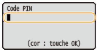 CANON I-SENSYS LBP325X - Saisissez le code PIN et appuyez sur OK. - 1