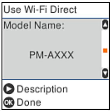 Use Wi-Fi Direct Model Name: PM-AXXX Description Done