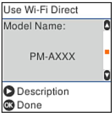 Use Wi-Fi Direct Model Name: PM-AXXX Description Done