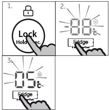 1. Lock Hold sec. 2. -8.6 Fidge 3. 0.5 Fidge